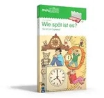 miniL&Uuml;K-Set. Wie sp&auml;t ist es?: Die Uhr im Tageslauf / Westermann Lernwelten / Buch