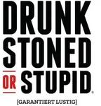 Cojones Production - Drunk Stoned or Stupid von Paul Dennen/ Sarah Baynes/ Katie