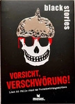 moses. Verlag black stories Vorsicht Verschw&ouml;rung!