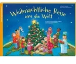 Weihnachtliche Reise um die Welt von Katharina Mauder/ Anna K. Birkenstock /...