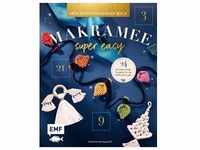Mein Adventskalender-Buch - Makramee super easy: Buch von Catalina Yomayusa R.