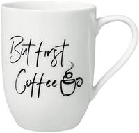 Villeroy & Boch Becher Statement "But first Coffee"