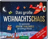 R&auml;tsel Das gro&szlig;e Weihnachtschaos. Adventskalender Ein spannender Adventskalen