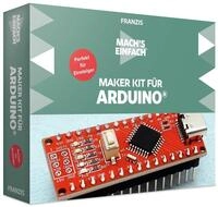 Franzis Modellbausatz Maker Kit f&uuml;r Arduino&reg; - Mach's einfach