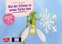 Wie der Schnee zu seiner Farbe kam. Kamishibai Bildkartenset. / Simone Klement