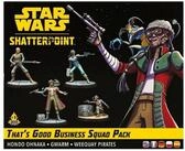 Atomic Mass Games Spiel Star Wars: Shatterpoint - That's Good Business Squad Pack...