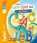 Kinderbuch Tiptoi&reg; Meine Lern-Spiel-Welt - Buchstaben Annette Neubauer