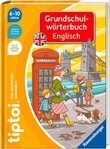 Kinderbuch tiptoi&reg; Grundschulw&ouml;rterbuch Englisch