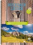 Sachbuch Rucksacklieder 50 bekannte Schlager, Evergreens, H&uuml;tten- und Stimmungl