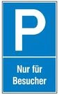 wolk Aufkleber SafetyMarking Parkplatzschild Alu B400xH600 mm Nur f&uuml;r Besucher