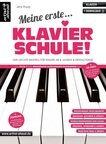 Meine erste Klavierschule! / Jens Rupp