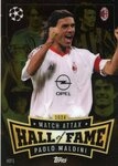 Topps Sammelkarte HOF 5 - Paolo Maldini - Hall of Fame Chrome - 2024/2025