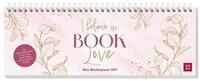 groh Verlag Jahresplaner Tischkalender 2027 quer: I believe in Book Love