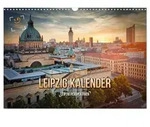 CALVENDO Wandkalender Leipzig Kalender Perspektiven (Wandkalender 2027 DIN A3...