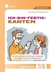 Ich-bin-fertig-Karten Deutsch Klassen 7-8 / Lena-Christin Grzelachowski
