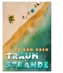 CALVENDO Wandkalender Blick von oben - Traumstr&auml;nde (Wandkalender 2027 DIN A2...