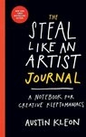 The Steal Like an Artist Journal / Austin Kleon