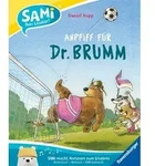 SAMi &ndash; dein Leseb&auml;r - Anpfiff f&uuml;r Dr. Brumm / Daniel Napp
