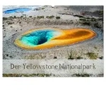 CALVENDO Wandkalender Der Yellowstone Nationalpark (Wandkalender 2027 DIN A2 quer),