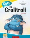 SAMi &ndash; dein Leseb&auml;r - Der Grolltroll / Barbara van den Speulhof, Aprilkind...