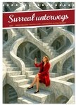 CALVENDO Wandkalender Surreal unterwegs (Tischkalender 2027 DIN A5 hoch),...