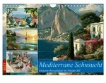 CALVENDO Wandkalender Mediterrane Sehnsucht (Wandkalender 2027 DIN A4 quer),...