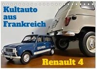 CALVENDO Wandkalender Kultauto aus Frankreich - Renault 4 (Tischkalender 2027...