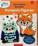 Coppenrath Spiel Mein kleines Bastelset: Pompom-Figuren