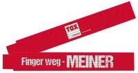 Tox Zollstock TOX Meterstab, Aufdruck: Finger weg - MEINER, 2 m