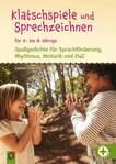 Klatschspiele und Sprechzeichnen f&uuml;r 4- bis 8-J&auml;hrige / Sabine Doering