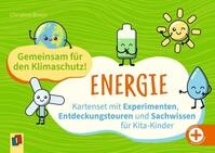 Gemeinsam f&uuml;r den Klimaschutz! Energie / Christina Braun