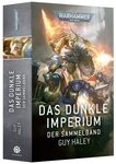 Warhammer 40.000 Spielfigur Warhammer 40.000 Das Dunkle Imperium Der Sammelband