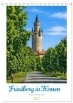 CALVENDO Wandkalender Friedberg in Hessen (Tischkalender 2027 DIN A5 hoch),...