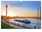 CALVENDO Wandkalender D&uuml;sseldorf - Tradition und Moderne am Rhein (Wandkalender 2027