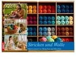 CALVENDO Wandkalender Stricken und Wolle (Wandkalender 2027 DIN A2 quer),...