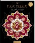 Spirit & Soul Magic Mandalas - Glitzer-Malbuch (Creat. Time) Glitzer-M / diverse