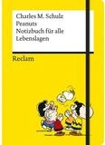 Notizbuch Peanuts. Notizbuch f&uuml;r alle Lebenslagen: Hochwertiges Notizbuch, A5