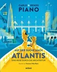 Auf der Suche nach Atlantis / Renzo Piano, Carlo Piano