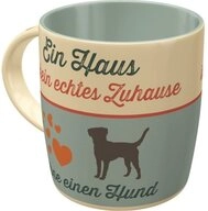 Nostalgic-Art Tasse Kaffeetasse - PfotenSchild - Ein Haus ist kein echtes...