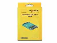 Delock 62520 - 1.8 Konverter Micro SATA 16 Pin > mSATA full size Computer-Kabel,
