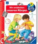 Wieso? Weshalb? Warum?, Band 1 Wir entdecken unseren K&ouml;rper
