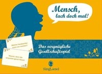 Spiel Mensch, lach doch mal!