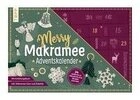 frechverlag Adventskalender Adventskalender Merry Makramee