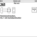 Hammerschraube DIN 261 Sechskantmutter M16x 60 Mu 4.6 10 St&uuml;ck