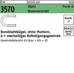 Rundstahlb&uuml;gel DIN 3570 o.Mutter A 332/NW 300 Stahl feuerverz. 1 St&uuml;ck