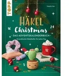 H&auml;kel Christmas. Das Adventskalenderbuch