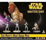 Star Wars Shatterpoint - This Partys Over (Squad-Pack "Diese Party ist vorbei")