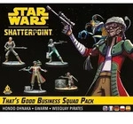 Star Wars: Shatterpoint - That's Good Business Squad Pack (Squad-Pack Ein gutes