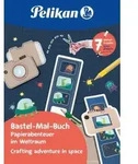 Pelikan Bastel-Mal-Buch Weltraum