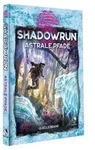 Shadowrun: Astrale Pfade (Hardcover)